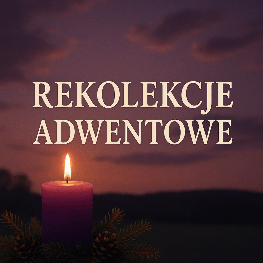 Rekolekcje Adwentowe
